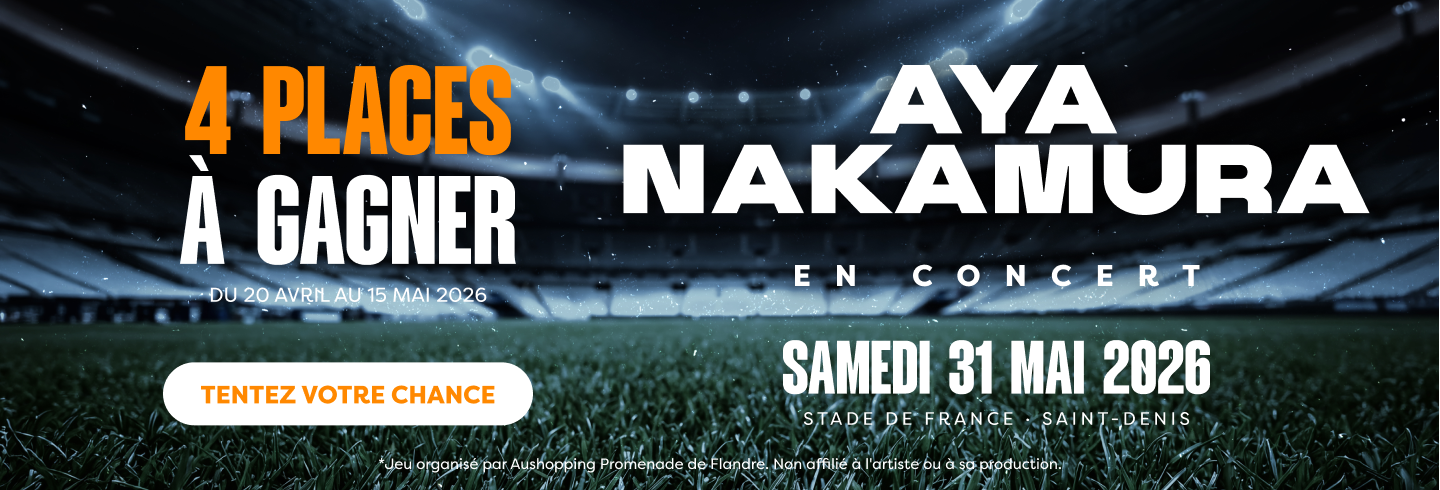 jeu concours aushopping promenade de flandre aya nakamura