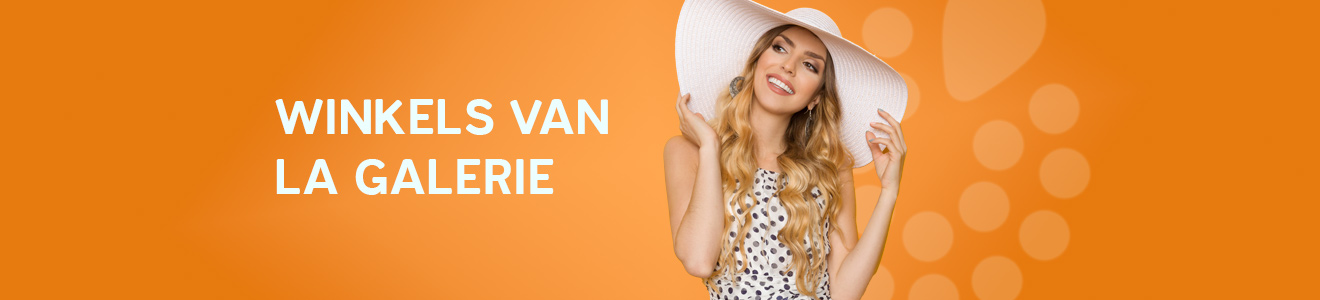 WINKELS VAN LA GALERIE