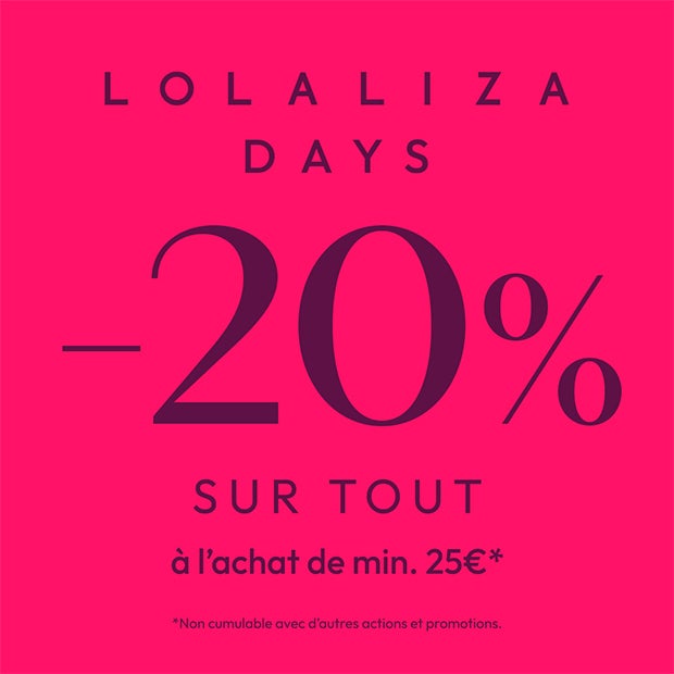 LolaLiza Days -20% sur tout à l'achat de min. 25€