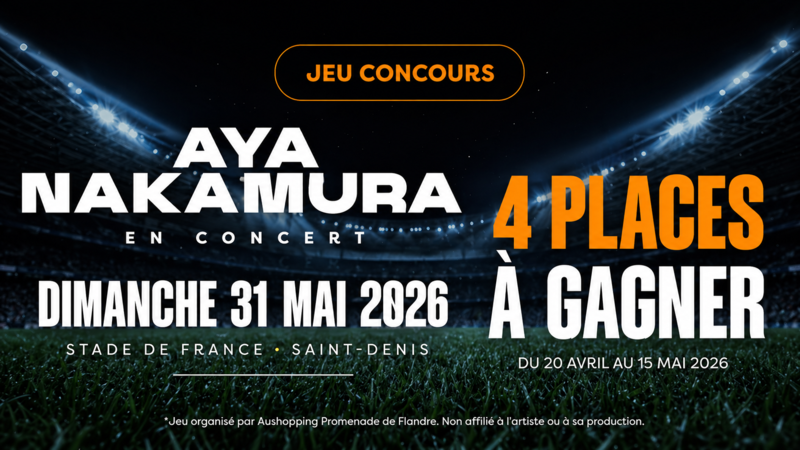 jeu concours aya nakamura stade de france aushopping promenade de flandre